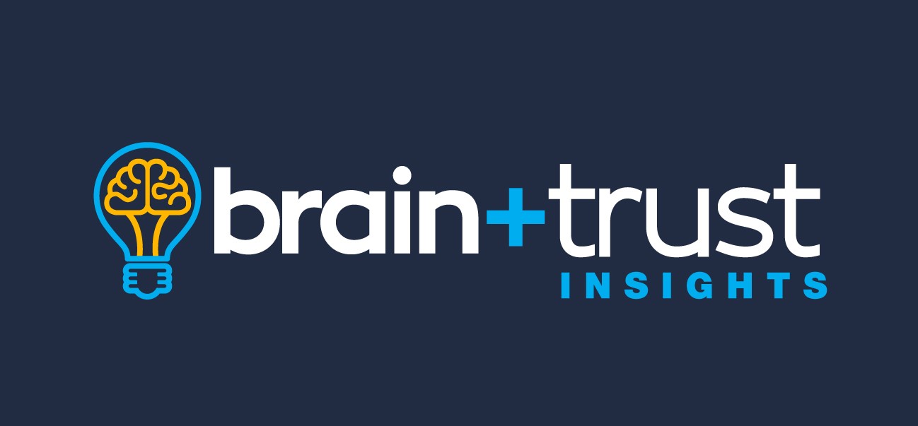 Announcing Brain+Trust Insights